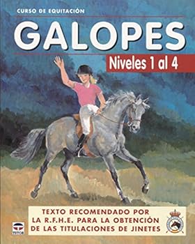 Paperback CURSO DE EQUITACIÓN. GALOPES. NIVELES 1 AL 4 (Curso de equitacion / Equitation course) (Spanish Edition) [Spanish] Book