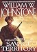 Savage Territory (Matt Jensen, The Last Mountain Man Book 4)