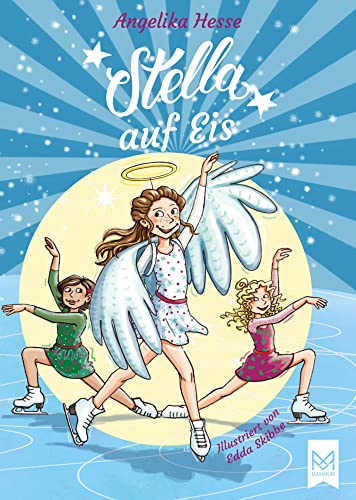 Stella auf Eis: Band 3 der...