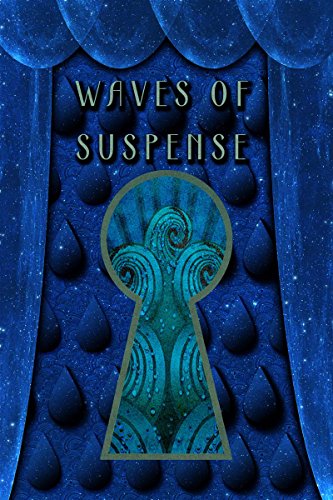 Waves of Suspense: A Mystery Anthology