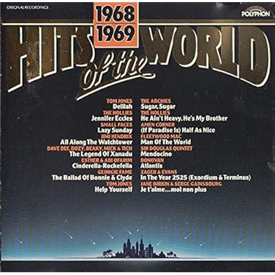 Hits 0f The WorId - Lovely Music from the Late 60s