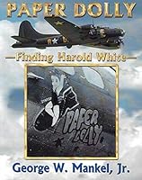 Paper Dolly: Finding Harold White 1934449563 Book Cover