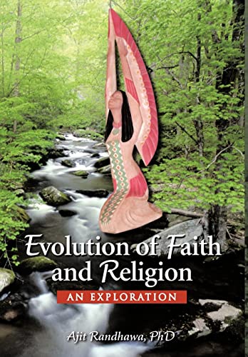 Evolution of Faith and Religion: An Exploration