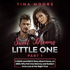 Sweet Dreams, Little One - Part 1 Audiobook By Tina Moore cover art