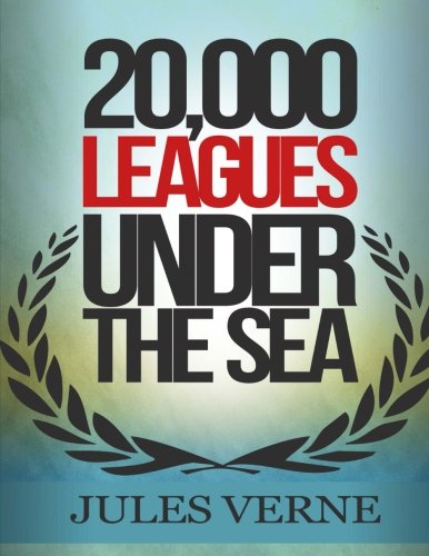 20,000 Leagues Under the Sea: Large Print Edition