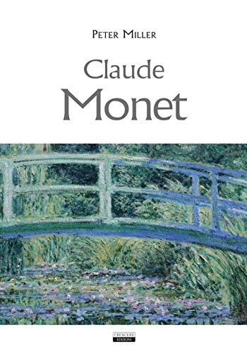 Claude Monet. Ediz. illustrata a color