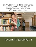 SAP Certified Technology Associate - SAP Fiori Implementation and Configuration 151485113X Book Cover