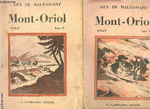 Amazon.com: Mont oriol, tome 2: Maupassant Guy De: Books