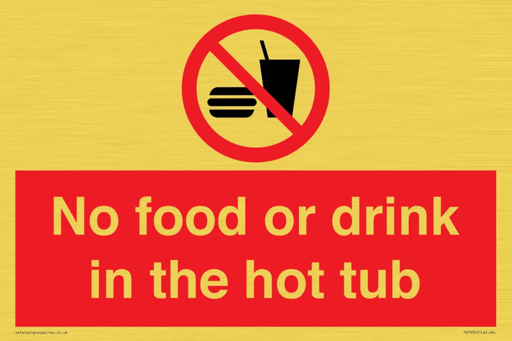 No Food or drink in the hot tub Sign - 300x200mm - A4L