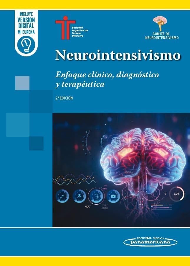 Neurointensivismo: Enfoque clínico, diagnóstico y terapéutica