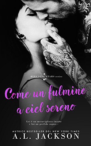 Come un fulmine a ciel sereno (Bleeding Stars Vol