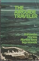 Airguide Traveler: Bahamas, Florida, Florida Keys and Sea Islands 0911721894 Book Cover