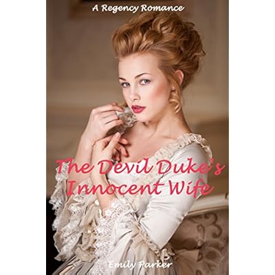 The Devil Duke's Innocent Wife: A Regency Romance