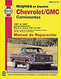  Chevrolet/GMC camionetas 1967 al 1987: Incluye Suburban, Blazer & Jimmy 1967 al 1991