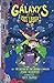 Galaxy's Most Wanted: The First Illustrated Adventure About Science Camp Kids Fighting an Alien Invasion (Ages 8-12)
