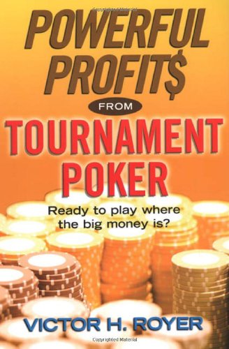 Buy Powerful Profits From Tournament Poker — BookShops.in