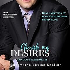 Cherish My Desires Malcolm & Starr Part III cover art