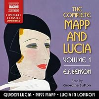 The Complete Mapp and Lucia, Volume 1