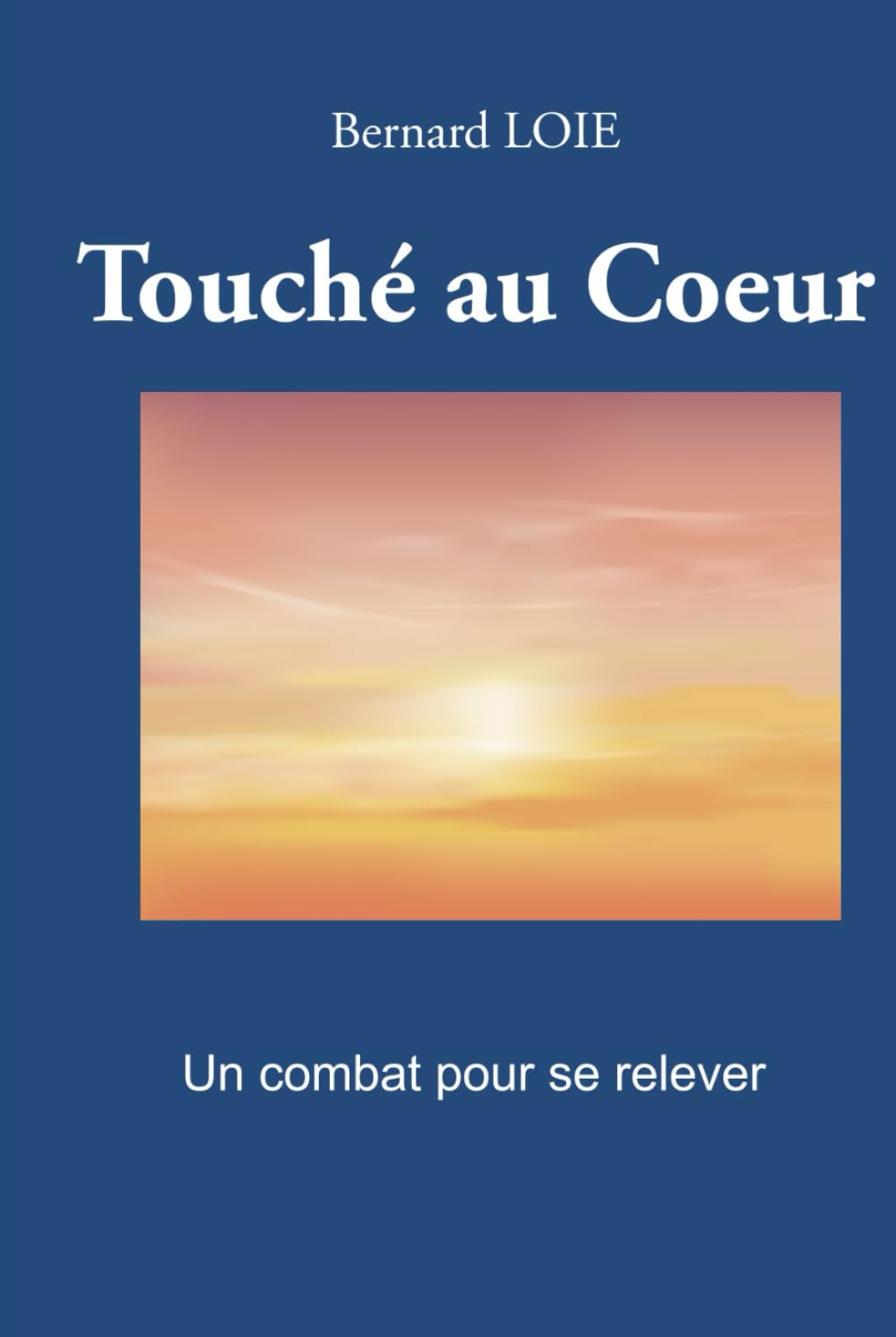 TOUCHE AU COEUR: Un combat pour se relever