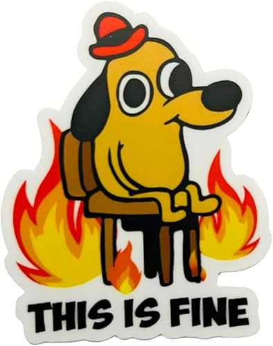 This Is Fine Meme Sticker - Dog On Fire Sticker - This Is Fine Meme Decal - This Is Fine Meme - This Is Fine - Hard Hat Sticker - Lineman Sticker