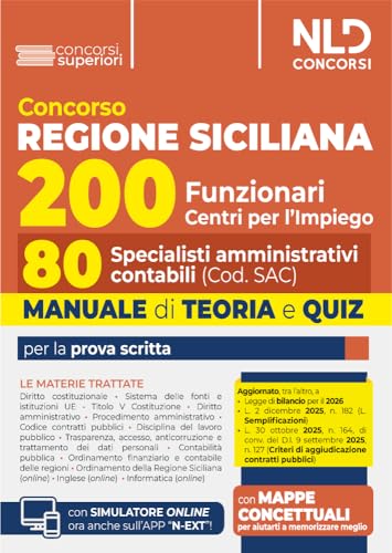 Concorso Regione Sicilia 200 funzionari. Manuale per 80 specialisti amministrativo contabili, con teoria e quiz. Con simulatore online
