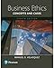 Business Ethics: Concepts and Cases -- Books a la Carte
