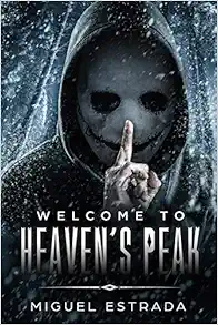 Heaven's Peak: A Gripping Horror Novel book cover