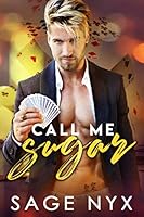 Call Me Sugar 1694518442 Book Cover