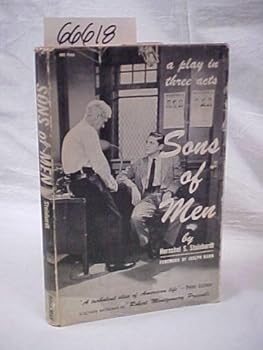 Hardcover Sons of Men A Play in three acts Foreword by Joseph Kahn Book