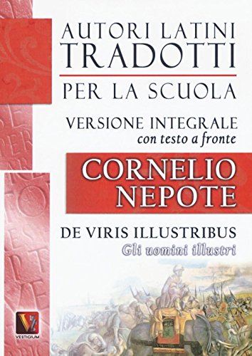  Gli uomini illustri-De viris illustribus. Testo latino a fronte. Ediz. integrale
