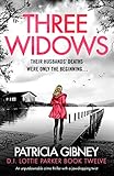  Three Widows: An unputdownable crime thriller with a jaw-dropping twist (Detective Lottie Parker Book 12) (English Edition)