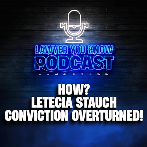 Letecia Stauch Conviction Overturned! What Went Wrong?
