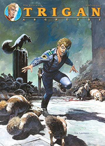 Trigan 10: Bd. 10: Abgründe