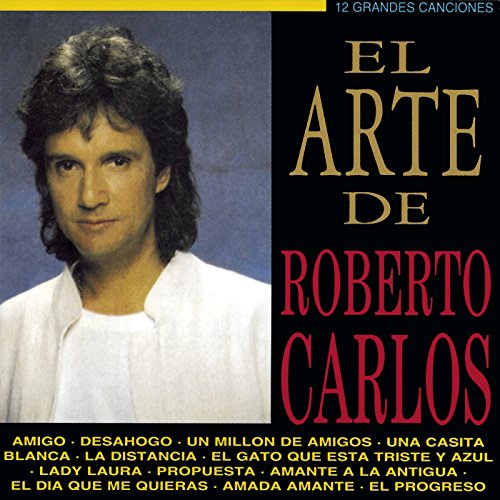 Lista 103+ Foto Roberto Carlos Yo Soy De Esos Amantes A La Antigua Cena Hermosa 10/2023 Lista 103+ Foto Roberto Carlos Yo Soy De Esos Amantes A La Antigua Cena Hermosa 10/2023