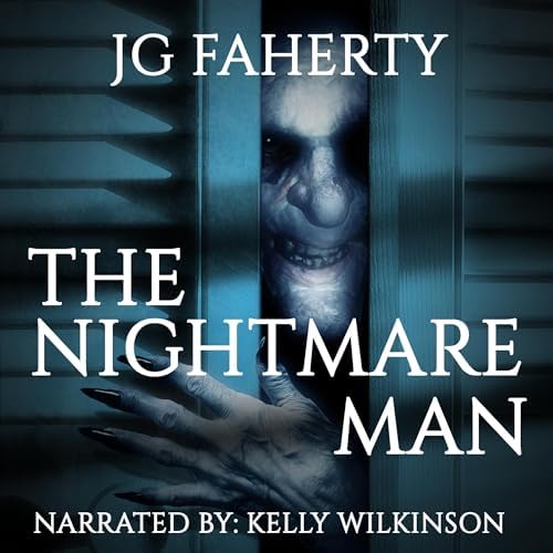 Page de couverture de Nightmare Man Audiobook by JG Faherty