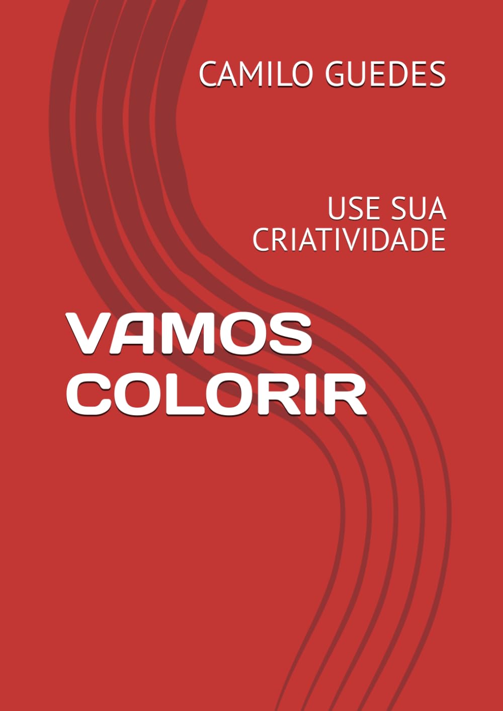 VAMOS COLORIR: USE SUA CRIATIVIDADE
