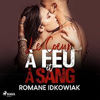 Le Cœur à feu et à sang livre audio