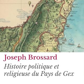 Couverture de Histoire politique et religieuse du Pays de Gex