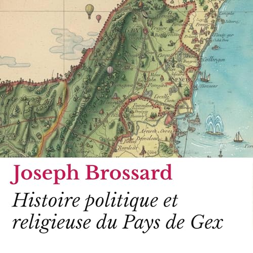 『Histoire politique et religieuse du Pays de Gex』のカバーアート