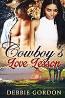 Cowboy's Love Lesson 1516870077 Book Cover