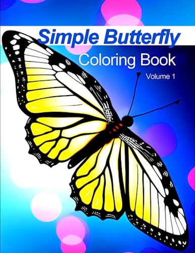 Simple Butterfly: Coloring Book Volume 1