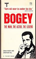 Bogey: The Man, The Actor, The Legend B0007FESWY Book Cover
