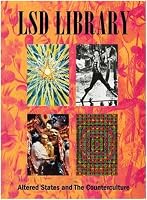 The LSD Library: Altered States and the Counterculture 0847849759 Book Cover