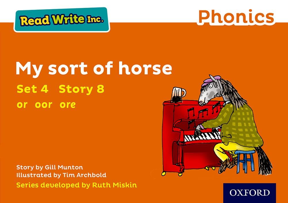 My Sort of Horse (Orange Set 4 Storybook 8) (Read Write Inc. Phonics)