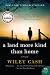 A Land More Kind Than Home: A Novel