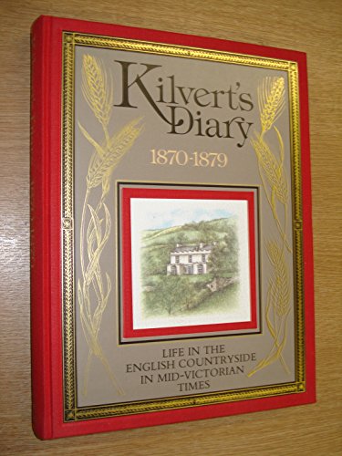 Kilvert's Diary 1870-1879: An Illustrated Selection