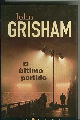 El ultimo partido