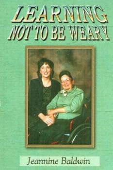 Paperback Learning Not to be Weary Book