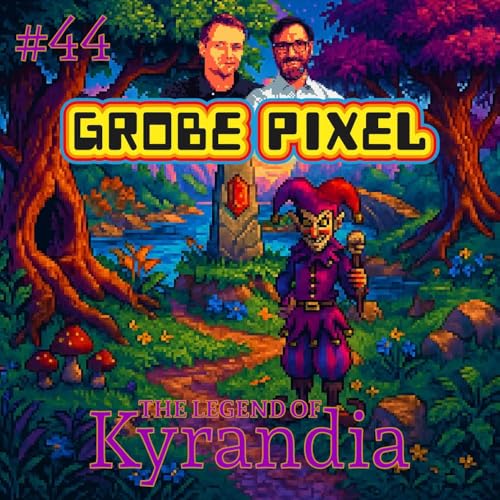 The Legend of Kyrandia: Book One (#44) Podcast Por  arte de portada