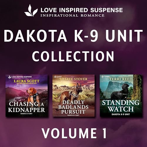 Page de couverture de Love Inspired Suspense Dakota K-9 Unit Collection Vol 1